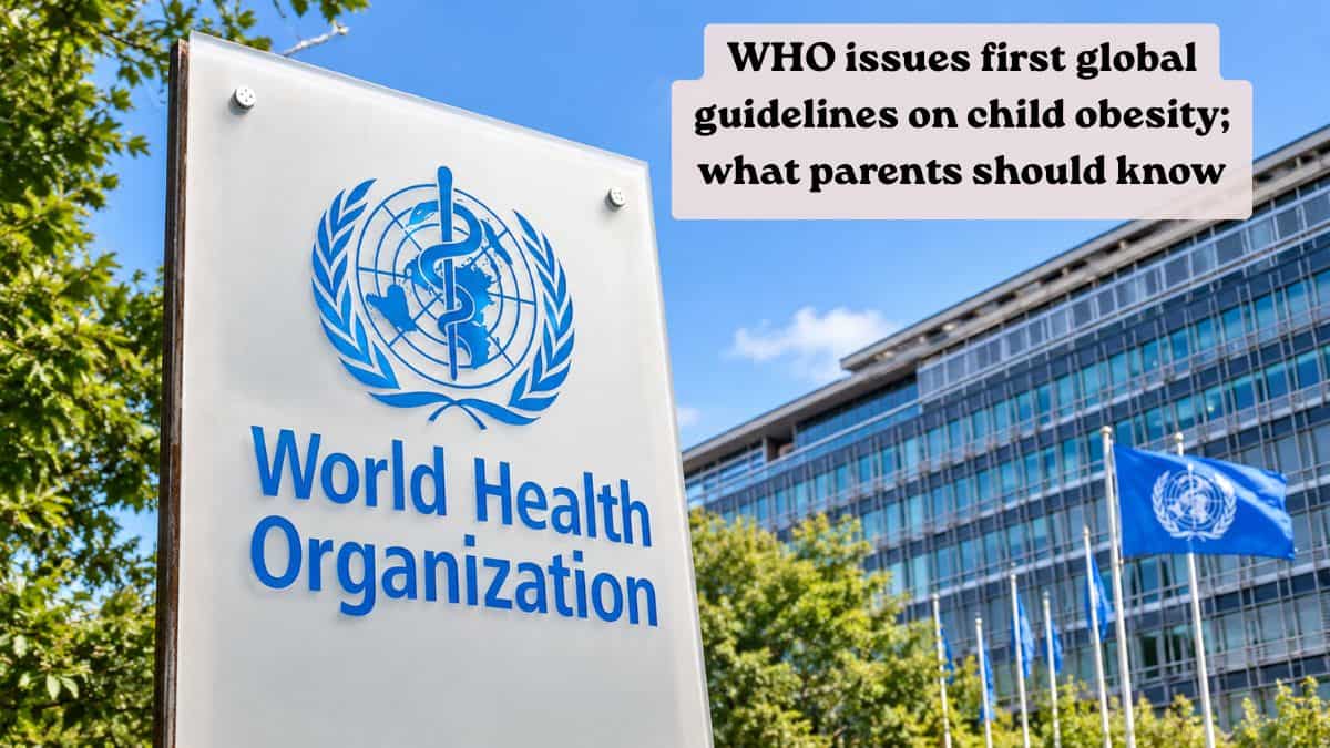 WHO issues first global guidelines on child obesity; what parents ...