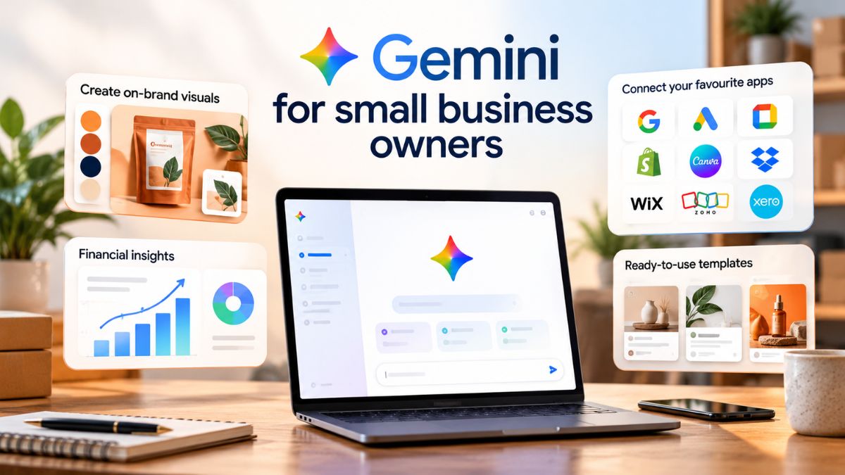 Google rolls out new Gemini features for small businesses with marketing tools, financial insights and app integrations