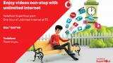 Vodafone announces unlimited 4G/3G data packs for Rs 16 an hour; starting January 7 