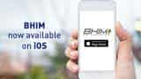 BHIM app now available on iOS platform