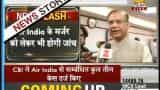 Jayant Sinha speaks of all possible help to CBI in investigation of aircraft purchase fraud Jayant Sinha speaks of all possible help to CBI in investigation of aircraft purchase fraud