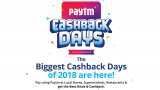 Paytm Cashback Days; Big benefits available for shoppers, here is how you can get them Paytm Cashback Days; Big benefits available for shoppers, here is how you can get them