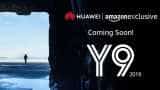 Huawei Y9 launch on January 7: Expected price, features and specifications Huawei Y9 launch on January 7: Expected price, features and specifications