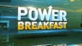 Power Breakfast: Major triggers that should matter for market today 7th February, 2019