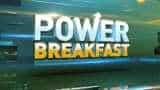 Power Breakfast: Major triggers that should matter for market today 11th February, 2019 Power Breakfast: Major triggers that should matter for market today 11th February, 2019