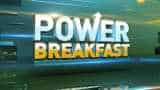 Power Breakfast Major triggers that should matter for market today, 26th February, 2019 Power Breakfast Major triggers that should matter for market today, 26th February, 2019