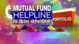 Mutual Fund Helpline: Solve all your mutual fund related queries 19th March, 2109