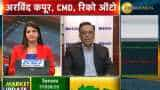 We will be investing Rs 100-125 crores in next fiscal, says Arvind Kapur, Rico Auto