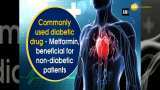 Commonly used diabetic drug Metformin beneficial for non-diabetic patients