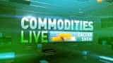 Commodities Live: Catch the action in commodities market; 21st May, 2019