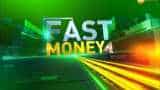 Fast Money: These 20 shares will help you earn more today, May 27th, 2019
