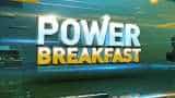 Power Breakfast: Major triggers that should matter for market today, June 07th, 2019