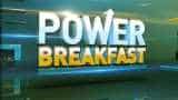Power Breakfast: Major triggers that should matter for market today, June 14th, 2019