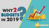 WATCH: Why are two budgets being presented this year WATCH: Why are two budgets being presented this year