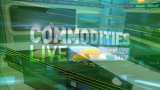 Commodities Live: Know about action in commodities market, 18th July, 2019