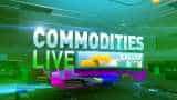 Commodities Live: Know about action in commodities market, 08th August, 2019