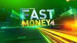 Fast Money: These 20 shares will help you earn more today; August 13th, 2019