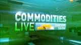 Commodities Live: Know about action in commodities market, 22 August 2019
