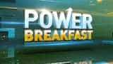 Power Breakfast: Major triggers that should matter for market today, October 7th, 2019 Power Breakfast: Major triggers that should matter for market today, October 7th, 2019