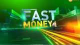 Fast Money: These 20 shares will help you earn more today, October 10th, 2019