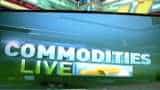 Commodities Live: Know about action in commodities market, 8th November 2019
