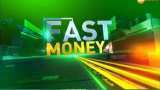 Fast Money: These 20 shares will help you earn more today, November 11th, 2019