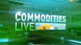 Commodities Live: Know about action in commodities market, 14th November 2019