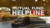 Mutual Fund Helpline: How to create your Mutual Fund portfolio?