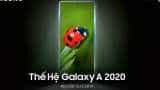 Samsung Galaxy A 2020 series coming soon: Here is what we know so far Samsung Galaxy A 2020 series coming soon: Here is what we know so far