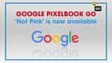 Google Pixelbook Go &#039;Not Pink&#039; is now available