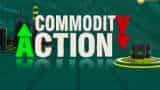 Commodities Live: Know about action in commodities market, January 23, 2020