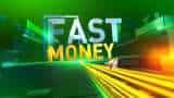 Fast Money: These 20 Shares will help you earn more money today; May 7, 2020