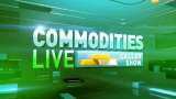 Commodities Live: Know about action in commodities market; May 29, 2020