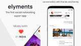 What is Elyments app? All you need to know about ‘Made in India’ app that aims to take on Facebook, WhatsApp What is Elyments app? All you need to know about ‘Made in India’ app that aims to take on Facebook, WhatsApp