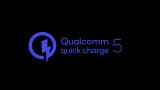 You will not need bigger batteries now! Qualcomm’s Quick Charge 5 technology to juice up smartphones from 0 to 50 pct in 5 minutes You will not need bigger batteries now! Qualcomm’s Quick Charge 5 technology to juice up smartphones from 0 to 50 pct in 5 minutes