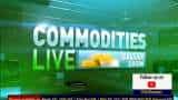 Commodities Live: Your questions and our answers related to commodity market; Oct 05, 2020
