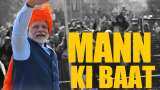 Mann Ki Baat: FULL TEXT of PM Narendra Modi&#039;s address - What all he said in his popular radio programme 