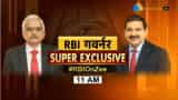 SUPER EXCLUSIVE! Catch RBI Governor Shaktikanta Das in chat with Anil Singhvi at 11 am