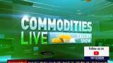 Commodities Live: Know how to trade in commodity market; December 15, 2020