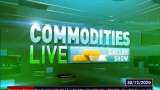 Commodities Live: Know how to trade in commodity market, December 30, 2020