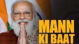 Mann Ki Baat: What all PM Narendra Modi said in latest episode today - All details here; watch full address
