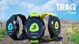 Titan&#039;s TraQ Lite, Cardio, Triathlon smartwatches available at starting price of Rs 3,999 | Check all features, specs here