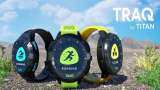 Titan's TraQ Lite, Cardio, Triathlon smartwatches available at starting price of Rs 3,999 | Check all features, specs here Titan's TraQ Lite, Cardio, Triathlon smartwatches available at starting price of Rs 3,999 | Check all features, specs here