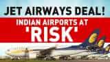 Will Jalan be able to buy Jet Airways? Security clearance in doubt as DGCA steps in