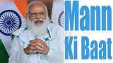 Mann Ki Baat Today 28 March 2021: What all PM Narendra Modi said in his popular radio programme - All details here