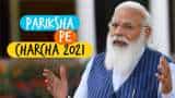 LIVE NOW: Pariksha Pe Charcha 2021: PM Narendra Modi is addressing - WATCH - There’s something for everyone