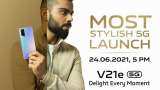 Vivo V21e 5G launch in India TODAY at 5 PM: From expected price, LIVE streaming details to specifications - Check all details here Vivo V21e 5G launch in India TODAY at 5 PM: From expected price, LIVE streaming details to specifications - Check all details here