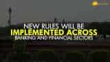 These 5 banking, financial sector rules impacting common man will change from August 1 These 5 banking, financial sector rules impacting common man will change from August 1