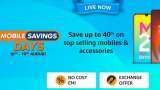 Amazon Mobile Savings Days SALE goes LIVE: Check BEST deals and discounts on Apple iPhone XR, OnePlus Nord 2, Xiaomi Mi 11X Series, iQOO Z3 and MORE Amazon Mobile Savings Days SALE goes LIVE: Check BEST deals and discounts on Apple iPhone XR, OnePlus Nord 2, Xiaomi Mi 11X Series, iQOO Z3 and MORE