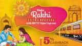 IRCTC Rakhi Special Offer: Only for ladies! get up to 5% cashback on Tejas Express tickets between THESE dates IRCTC Rakhi Special Offer: Only for ladies! get up to 5% cashback on Tejas Express tickets between THESE dates